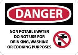 NMC - "Danger - Non Potable Water - Do Not Use for Drinking, Washing or Cooking Purposes", 10" Long x 14" Wide, Rigid Plastic Safety Sign - Rectangle, 0.05" Thick, Use for Accident Prevention - Eagle Tool & Supply