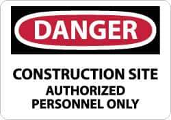 NMC - "Danger - Construction Site - Authorized Personnel Only", 7" Long x 10" Wide, Pressure-Sensitive Vinyl Safety Sign - Rectangle, 0.004" Thick, Use for Security & Admittance - Eagle Tool & Supply