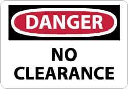 NMC - "Danger - No Clearance", 10" Long x 14" Wide, Aluminum Safety Sign - Rectangle, 0.04" Thick, Use for Accident Prevention - Eagle Tool & Supply