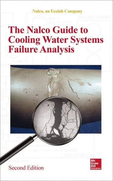 McGraw-Hill - NALCO GUIDE TO COOLING-WATER SYSTEMS FAILURE ANALYSIS Handbook, 2nd Edition - by Nalco, McGraw-Hill, 2014 - Eagle Tool & Supply