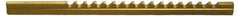 Dumont Minute Man - 3/32" Keyway Width, Style B, Keyway Broach - TiN Finish, 3/16" Broach Body Width, 6-3/4" OAL - Eagle Tool & Supply