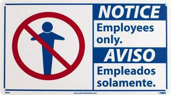 NMC - "Notice - Employees Only", 10" Long x 18" Wide, Rigid Plastic Safety Sign - Rectangle, 0.05" Thick, Use for Security & Admittance - Eagle Tool & Supply