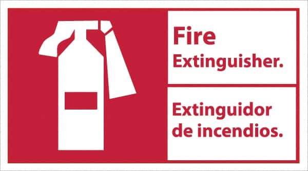 NMC - Fire Extinguisher, Pressure Sensitive Vinyl Fire Sign - 18" Wide x 10" High, English/Spanish - Eagle Tool & Supply