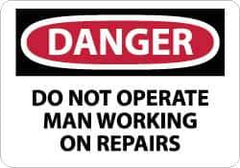 NMC - "Danger - Do Not Operate - Man Working on Repairs", 7" Long x 10" Wide, Rigid Plastic Safety Sign - Rectangle, 0.05" Thick, Use for Accident Prevention - Eagle Tool & Supply