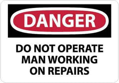 NMC - "Danger - Do Not Operate - Man Working on Repairs", 10" Long x 14" Wide, Rigid Plastic Safety Sign - Rectangle, 0.05" Thick, Use for Accident Prevention - Eagle Tool & Supply