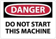 NMC - "Danger - Do Not Start This Machine", 10" Long x 14" Wide, Aluminum Safety Sign - Rectangle, 0.04" Thick, Use for Accident Prevention - Eagle Tool & Supply