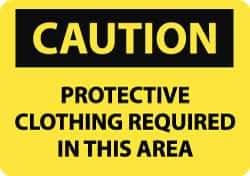 NMC - "Caution - Protective Clothing Required in This Area", 10" Long x 14" Wide, Aluminum Safety Sign - Rectangle, 0.04" Thick, Use for Accident Prevention - Eagle Tool & Supply