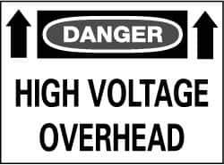 NMC - "Danger - High Voltage Overhead", 14" Long x 20" Wide, Rigid Plastic Safety Sign - Rectangle, 0.05" Thick, Use for Accident Prevention - Eagle Tool & Supply