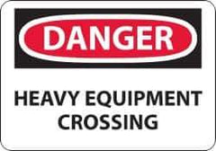 NMC - "Danger - Heavy Equipment Crossing", 14" Long x 20" Wide, Rigid Plastic Safety Sign - Rectangle, 0.05" Thick, Use for Accident Prevention - Eagle Tool & Supply