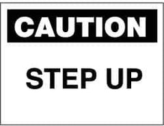NMC - "Caution - Step Up", 10" Long x 14" Wide, Aluminum Safety Sign - Rectangle, 0.04" Thick, Use for Accident Prevention - Eagle Tool & Supply