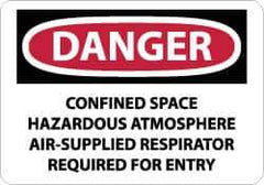 NMC - "Danger - Confined Space - Hazardous Atmosphere - Air-supplied Respirator Required for Entry", 10" Long x 14" Wide, Aluminum Safety Sign - Rectangle, 0.04" Thick, Use for Accident Prevention - Eagle Tool & Supply