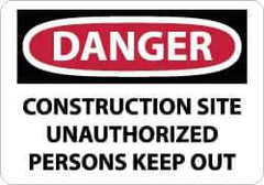 NMC - "Danger - Construction Site - Unauthorized Persons - Keep Out", 10" Long x 14" Wide, Aluminum Safety Sign - Rectangle, 0.04" Thick, Use for Security & Admittance - Eagle Tool & Supply
