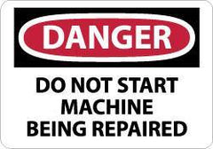 NMC - "Danger - Do Not Start Machine - Being Repaired", 10" Long x 14" Wide, Aluminum Safety Sign - Rectangle, 0.04" Thick, Use for Accident Prevention - Eagle Tool & Supply