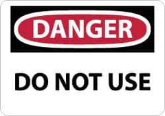 NMC - "Danger - Do Not Use", 10" Long x 14" Wide, Aluminum Safety Sign - Rectangle, 0.04" Thick, Use for Accident Prevention - Eagle Tool & Supply