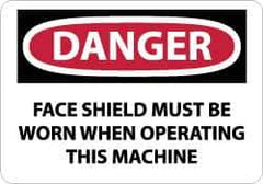 NMC - "Danger - Face Shield Must Be Worn When Operating This Machine", 10" Long x 14" Wide, Aluminum Safety Sign - Rectangle, 0.04" Thick, Use for Accident Prevention - Eagle Tool & Supply