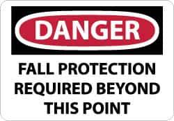 NMC - "Danger - Fall Protection Required Beyond This Point", 10" Long x 14" Wide, Aluminum Safety Sign - Rectangle, 0.04" Thick, Use for Accident Prevention - Eagle Tool & Supply