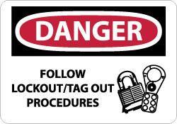 NMC - "Danger - Follow Lockout/Tag Out Procedures", 10" Long x 14" Wide, Aluminum Safety Sign - Rectangle, 0.04" Thick, Use for Accident Prevention - Eagle Tool & Supply