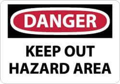 NMC - "Danger - Keep Out - Hazard Area", 10" Long x 14" Wide, Rigid Plastic Safety Sign - Rectangle, 0.05" Thick, Use for Accident Prevention - Eagle Tool & Supply