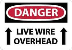 NMC - "Danger - Live Wire Overhead", 10" Long x 14" Wide, Pressure-Sensitive Vinyl Safety Sign - Rectangle, 0.004" Thick, Use for Accident Prevention - Eagle Tool & Supply