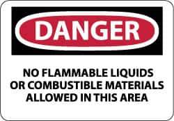 NMC - "Danger - No Flammable Liquids or Combustible Materials Allowed in This Area", 10" Long x 14" Wide, Pressure-Sensitive Vinyl Safety Sign - Rectangle, 0.004" Thick, Use for Hazardous Materials - Eagle Tool & Supply