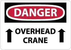 NMC - "Danger - Overhead Crane", 10" Long x 14" Wide, Rigid Plastic Safety Sign - Rectangle, 0.05" Thick, Use for Accident Prevention - Eagle Tool & Supply