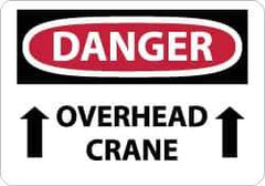 NMC - "Danger - Overhead Crane", 10" Long x 14" Wide, Pressure-Sensitive Vinyl Safety Sign - Rectangle, 0.004" Thick, Use for Accident Prevention - Eagle Tool & Supply