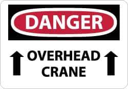 NMC - "Danger - Overhead Crane", 10" Long x 14" Wide, Aluminum Safety Sign - Rectangle, 0.04" Thick, Use for Accident Prevention - Eagle Tool & Supply