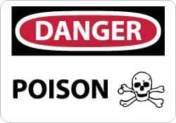 NMC - "Danger - Poison", 10" Long x 14" Wide, Pressure-Sensitive Vinyl Safety Sign - Rectangle, 0.004" Thick, Use for Hazardous Materials - Eagle Tool & Supply