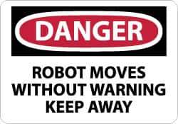 NMC - "Danger - Robot Moves without Warning - Keep Away", 10" Long x 14" Wide, Aluminum Safety Sign - Rectangle, 0.04" Thick, Use for Accident Prevention - Eagle Tool & Supply