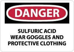 NMC - "Danger - Sulfuric Acid - Wear Goggles and Protective Clothing", 10" Long x 14" Wide, Aluminum Safety Sign - Rectangle, 0.04" Thick, Use for Accident Prevention - Eagle Tool & Supply