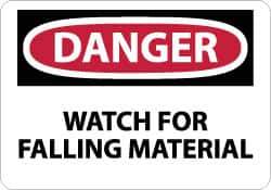 NMC - "Danger - Watch for Falling Material", 10" Long x 14" Wide, Aluminum Safety Sign - Rectangle, 0.04" Thick, Use for Accident Prevention - Eagle Tool & Supply