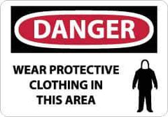 NMC - "Danger - Wear Protective Clothing in This Area", 10" Long x 14" Wide, Rigid Plastic Safety Sign - Rectangle, 0.05" Thick, Use for Accident Prevention - Eagle Tool & Supply