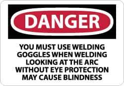 NMC - "Danger - You Must Use Welding Goggles When Welding - Looking at the Arc Without Eye Protection May Cause Blindness", 10" Long x 14" Wide, Aluminum Safety Sign - Rectangle, 0.04" Thick, Use for Accident Prevention - Eagle Tool & Supply