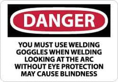 NMC - "Danger - You Must Use Welding Goggles When Welding - Looking at the Arc Without Eye Protection May Cause Blindness", 10" Long x 14" Wide, Aluminum Safety Sign - Rectangle, 0.04" Thick, Use for Accident Prevention - Eagle Tool & Supply