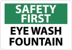 NMC - "Safety First - Eye Wash Fountain", 10" Long x 14" Wide, Rigid Plastic Safety Sign - Rectangle, 0.05" Thick, Use for First Aid - Eagle Tool & Supply