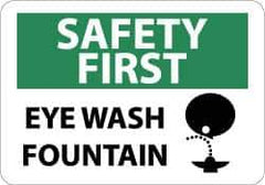 NMC - "Safety First - Eye Wash Fountain", 10" Long x 14" Wide, Rigid Plastic Safety Sign - Rectangle, 0.05" Thick, Use for First Aid - Eagle Tool & Supply