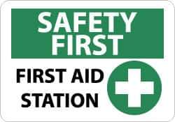 NMC - "Safety First - First Aid Station", 10" Long x 14" Wide, Pressure-Sensitive Vinyl Safety Sign - Rectangle, 0.004" Thick, Use for First Aid - Eagle Tool & Supply