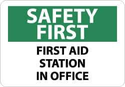 NMC - "Safety First - First Aid Station in Office", 10" Long x 14" Wide, Aluminum Safety Sign - Rectangle, 0.04" Thick, Use for First Aid - Eagle Tool & Supply