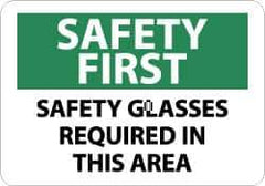 NMC - "Safety First - Safety Glasses Required in This Area", 10" Long x 14" Wide, Rigid Plastic Safety Sign - Rectangle, 0.05" Thick, Use for Accident Prevention - Eagle Tool & Supply