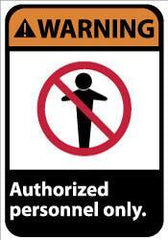 NMC - "Warning - Authorized Personnel Only", 14" Long x 10" Wide, Aluminum Safety Sign - Rectangle, 0.04" Thick, Use for Security & Admittance - Eagle Tool & Supply