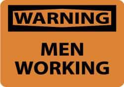 NMC - "Warning - Men Working", 10" Long x 14" Wide, Rigid Plastic Safety Sign - Rectangle, 0.05" Thick, Use for Security & Admittance - Eagle Tool & Supply