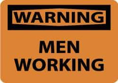 NMC - "Warning - Men Working", 10" Long x 14" Wide, Rigid Plastic Safety Sign - Rectangle, 0.05" Thick, Use for Security & Admittance - Eagle Tool & Supply