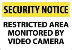 NMC - "Security Notice - Restricted Area Monitored by Video Camera", 14" Long x 20" Wide, Rigid Plastic Safety Sign - Rectangle, 0.05" Thick, Use for Security & Admittance - Eagle Tool & Supply