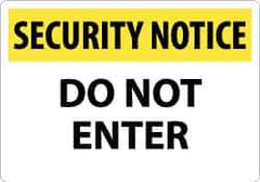 NMC - "Security Notice - Do Not Enter", 14" Long x 20" Wide, Aluminum Safety Sign - Rectangle, 0.04" Thick, Use for Security & Admittance - Eagle Tool & Supply
