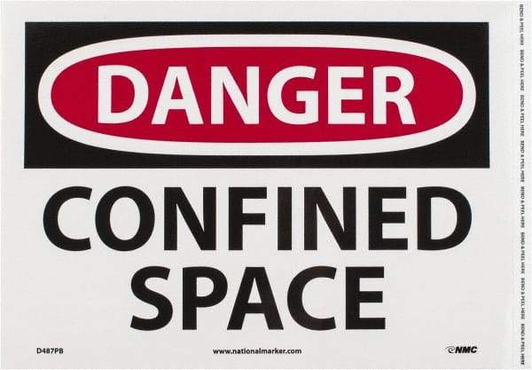 NMC - "Danger - Confined Space", 10" Long x 14" Wide, Pressure-Sensitive Vinyl Safety Sign - Rectangle, 0.004" Thick, Use for Accident Prevention - Eagle Tool & Supply