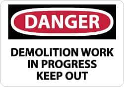 NMC - "Danger - Demolition Work in Progress - Keep Out", 10" Long x 14" Wide, Rigid Plastic Safety Sign - Rectangle, 0.05" Thick, Use for Accident Prevention - Eagle Tool & Supply