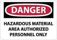 NMC - "Danger - Hazardous Material Area - Authorized Personnel Only", 10" Long x 14" Wide, Pressure-Sensitive Vinyl Safety Sign - Rectangle, 0.004" Thick, Use for Security & Admittance - Eagle Tool & Supply
