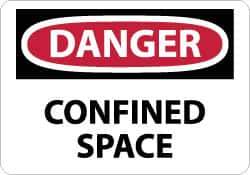 NMC - "Danger - Confined Space", 10" Long x 14" Wide, Fiberglass Safety Sign - Rectangle, 0.095" Thick, Use for Accident Prevention - Eagle Tool & Supply