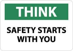 NMC - "Think - Safety Starts with You", 10" Long x 14" Wide, Pressure-Sensitive Vinyl Safety Sign - Rectangle, 0.004" Thick, Use for Accident Prevention - Eagle Tool & Supply