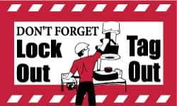 NMC - Don't Forget - Lockout Tagout, 60 Inch Long x 36 Inch High, Safety Banner - Polyethylene, English, Printed on 1 Side - Eagle Tool & Supply